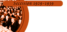 Secession 1929-1939